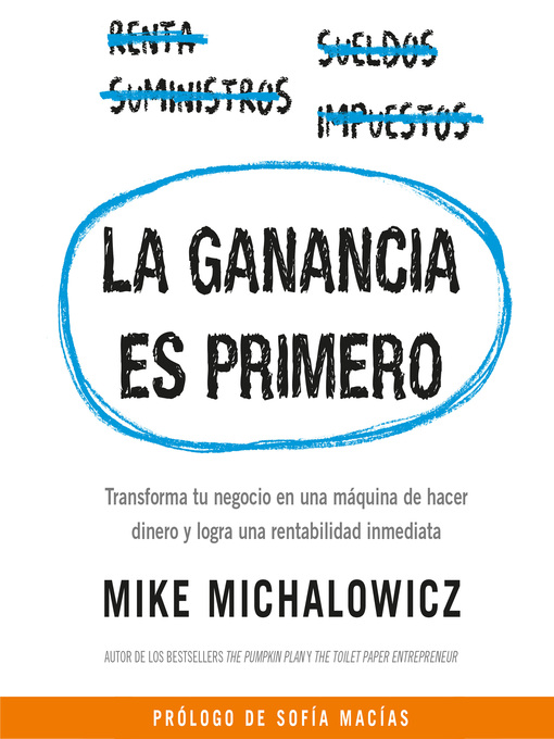 Title details for La ganancia es primero by Mike Michalowicz - Available
